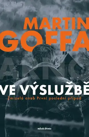Romantická beletria Ve výslužbě - Martin Goffa