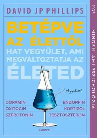Psychológia, etika Betépve az élettől - JP Phillips David,Ildikó Annus