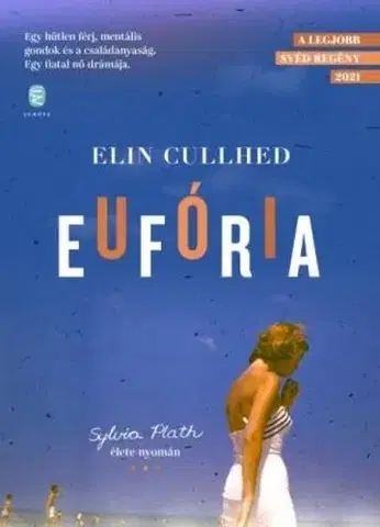 Svetová beletria Eufória - Elin Cullhed,Péter Papolczy