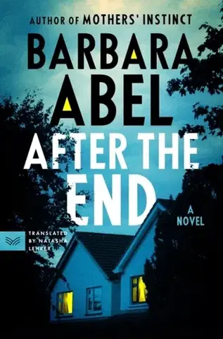 Detektívky, trilery, horory After the End - Barbara Abelová