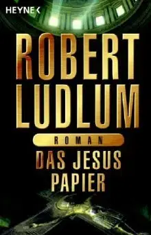 Cudzojazyčná literatúra Das Jesus-Papier - Robert Ludlum