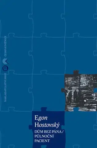 Česká beletria Dům bez pána / Půlnoční pacient - Egon Hostovský