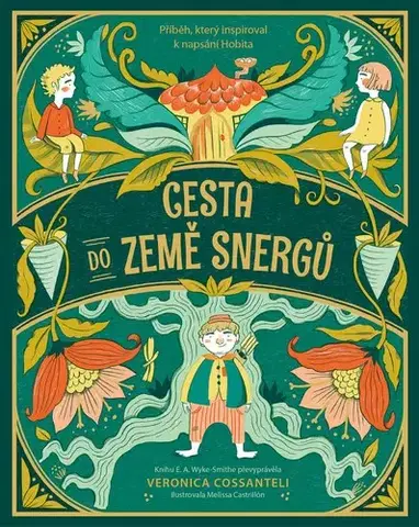 Fantasy, upíri Cesta do země snergů - Veronika Cossantelliová,Drahomíra Michnová