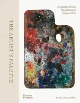 Maliarstvo, grafika The Artist's Palette - Alexandra Loske