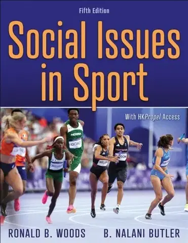 Šport Social Issues in Sport - Nalani Butler,Ron Woods