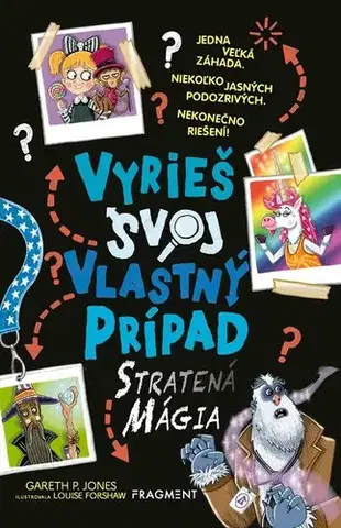 Dobrodružstvo, napätie, western Vyrieš svoj vlastný prípad 3: Stratená mágia - Gareth P. Jones,Diana Ghaniová