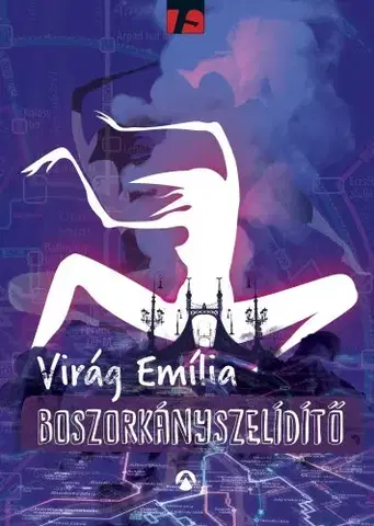 Sci-fi a fantasy Boszorkányszelídítő - Emília Virág