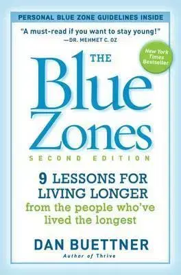 Alternatívna medicína - ostatné Blue Zones 2nd Edition - Dan Buettner