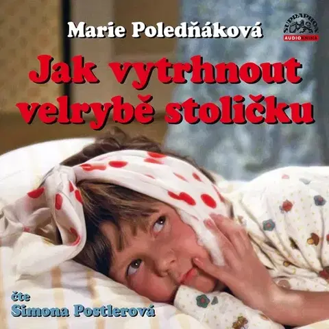 Humor a satira SUPRAPHON a.s. Jak vytrhnout velrybě stoličku
