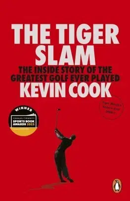 Šport The Tiger Slam - Kevin Cook
