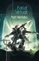 Sci-fi a fantasy Fatal Virtual - Petr Heteša