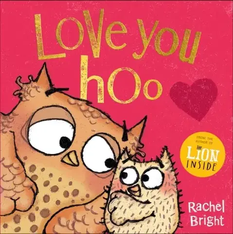 Leporelá, krabičky, puzzle knihy Love You Hoo - Rachel Bright
