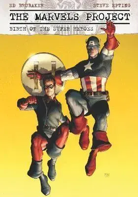 Komiksy Marvels Project Birth of the Super Heroes - Ed Brubaker,Steve Epting
