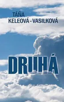 Slovenská beletria Druhá (český) - Táňa Keleová-Vasilková