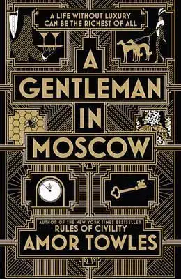 Cudzojazyčná literatúra A Gentleman in Moscow - Amor Towles