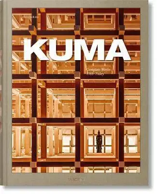 Architektúra Kengo Kuma: Complete Works 1988-Today - Philip Jodidio,Kengo Kuma