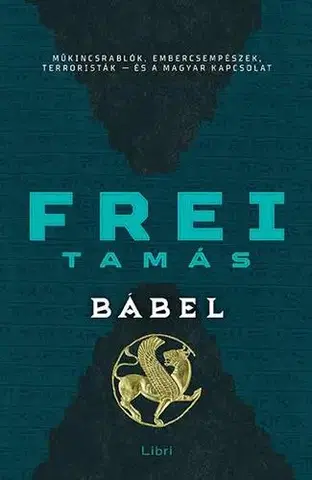 Detektívky, trilery, horory Bábel - Tamás Frei