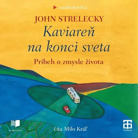 Rozvoj osobnosti Publixing a Tatran Kaviareň na konci sveta