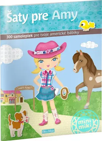 Nalepovačky, vystrihovačky, skladačky Šaty pre AMY - Kniha samolepiek