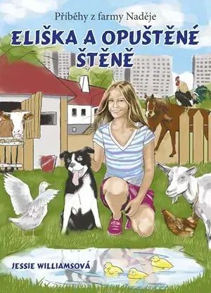 Pre dievčatá Eliška a opuštěné štěně - Jessie Williamsová