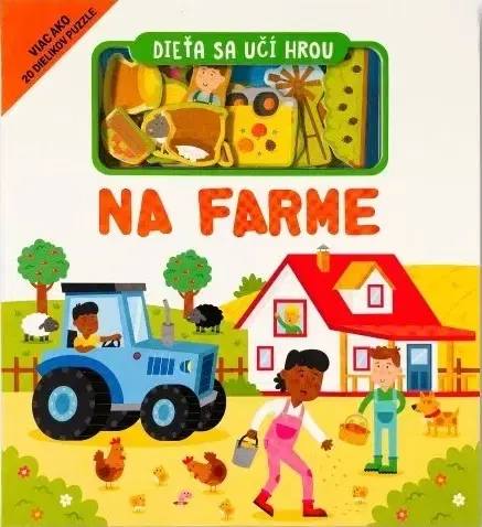 Leporelá, krabičky, puzzle knihy Dieťa sa učí hrou - Na farme - Williams Gareth