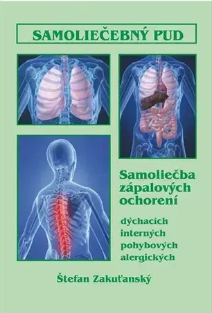 Alternatívna medicína - ostatné Samoliečebný pud (viazaná) - Štefan Zakuťanský