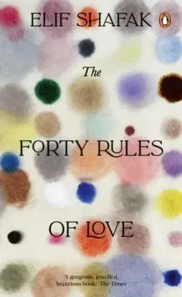 Svetová beletria The Forty Rules of Love - Elif Shafak