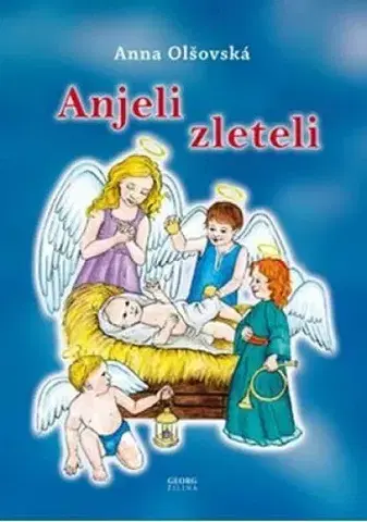 Dobrodružstvo, napätie, western Anjeli zleteli - Anna Olšovská
