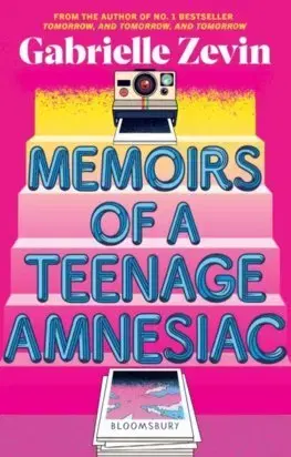 Young adults Memoirs of a Teenage Amnesiac - Gabrielle Zevin