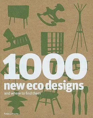 Cudzojazyčná literatúra 1000 Eco Designs and Where to Find Them - Rebecca Proctor