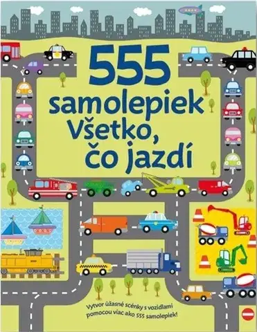 Nalepovačky, vystrihovačky, skladačky 555 samolepiek: Všetko, čo jazdí