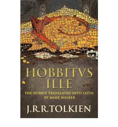 Cudzojazyčná literatúra Hobbitus Ille - John Ronald Reuel Tolkien