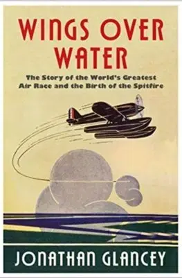 Cudzojazyčná literatúra Wings Over Water - Jonathan Glancey