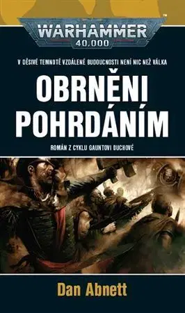 Sci-fi a fantasy Obrněni pohrdáním - Dan Abnett
