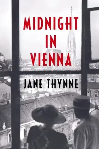 Detektívky, trilery, horory Midnight in Vienna - Jane Thynne