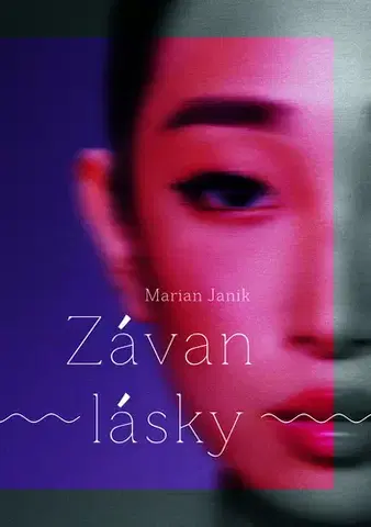 Romantická beletria Závan lásky - Marian Janik