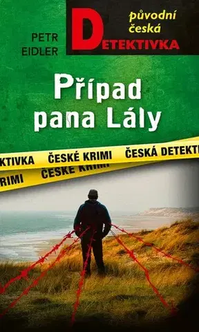 Detektívky, trilery, horory Případ pana Lály - Igor Sloboda,Petr Eidler