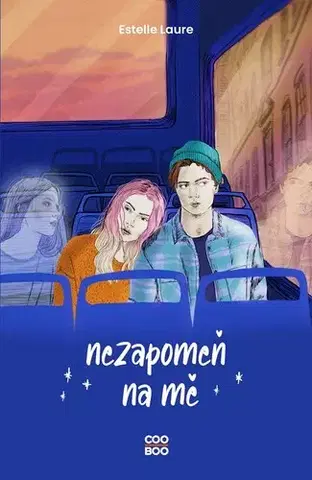Pre deti a mládež - ostatné Nezapomeň na mě - Estelle Laureová