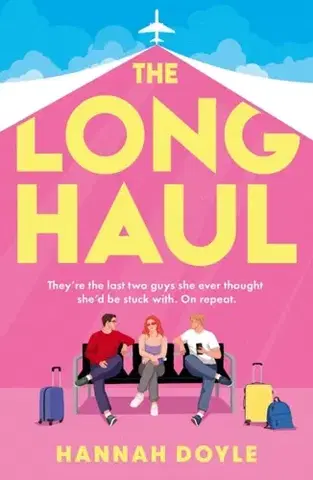 Romantická beletria The Long Haul - Hannah Doyle