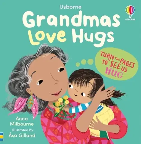 Leporelá, krabičky, puzzle knihy Grandmas Love Hugs - Anna Milbourne