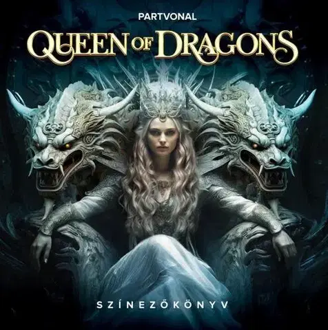 Maľovanky pre dospelých Queen of Dragons - Felnőtt színezőkönyv