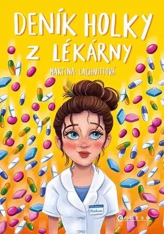 Romantická beletria Deník holky z lékárny - Martina Lachnittová