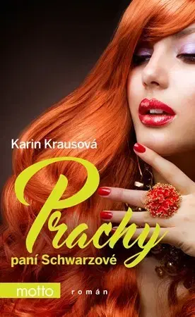 Slovenská beletria Prachy paní Schwarzové - Karin Krausová