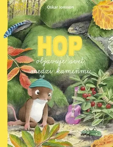Dobrodružstvo, napätie, western Hop objavuje svet medzi kameňmi - Oskar Jonsson,Miroslav Zumrík