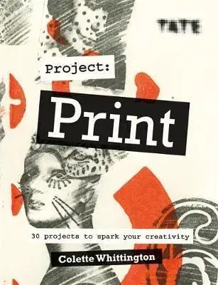 Cudzojazyčná literatúra Tate - Project Print - Colette Whittington