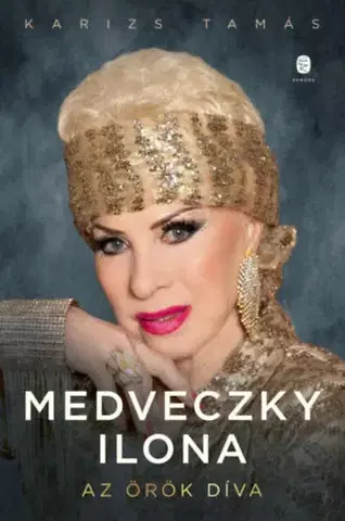 Umenie Medveczky Ilona - Az örök díva - Tamás Karizs