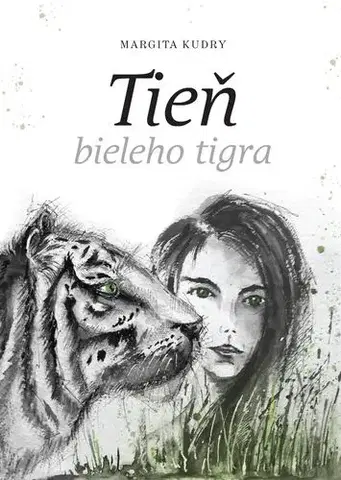 Biografie - ostatné Tieň bieleho tigra - Margita Kudry