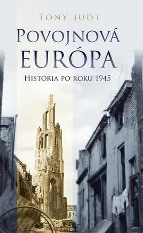 História Povojnová Európa - Tony Judt