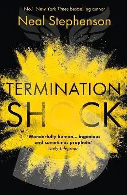 Sci-fi a fantasy Termination Shock - Neal Stephenson