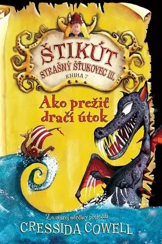 Rozprávky Ako prežiť dračí útok - Cressida Cowell